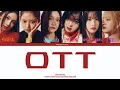 Download Lagu IVE- 'OTT' lyrics (아이브- 'OTT' 가사) (Color Coded lyrics)