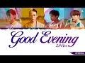 Download Lagu SHINee (샤이니) - 'Good Evening (데리러 가)' Lyrics (Color Coded Han-Rom-Eng)