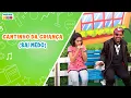 Lagu Cantinho da Criança - Sai medo !!!