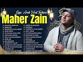Download Lagu Maher Zain Full Album 2025 🎶 Kumpulan Lagu Sholawat ✨ أغاني ماهر زين التي يجب عليك الاستماع إليها