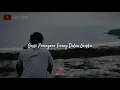 Download Lagu Lirik Kuatno Aku (DENY CAKNAN ft ILUX ID)