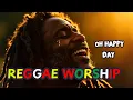 Download Lagu 🎶 OH HAPPY DAY | A Raw Reggae Worship Experience