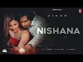 Lagu NISHANA (Official Video) | JIGAR | NEW PUNJABI SONG 2025 | LATEST PUNJABI SONGS 2025