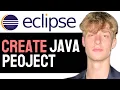 How To A Java Project In Eclipse - ULTIMATE GUIDE 2025