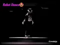Billie jean (Robot Dance)