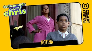 Rotina | Todo Mundo Odeia O Chris
