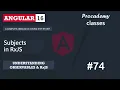 Subjects in RxJS Understanding Observables RxJS A Complete Angular Course
