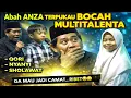 Lagu LUAR BIASA..ABAH ANZA TERPUKAU‼️ Bocah Multitalenta Ini Bikin Merinding – Qori, Nyanyi \u0026 Sholawat 😱✨