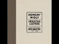 Break Of Day - Howlin' Wolf
