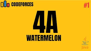 Codeforces 4A - Watermelon Java Solution