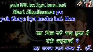 Download Dekha Jo Tumko Ye Mujhe ko Kya Howa Hai ( Kasoor Movie ) Karaoke With Scrolling Lyrics MP3