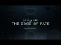 Download Lagu Destiny 2: The Edge of Fate Reveal Event