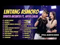 Download Lagu LINTANG ASMORO FULL ALBUM 2023‼️SHINTA ARSINTA FT ARYA GALIH