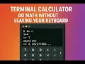 Terminal Calculator Do Math Without Leaving Your Keyboard