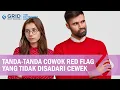 Download Lagu 5 Ciri Gebetan yang Terkesan Green Flag Padahal Red Flag. Ewh!