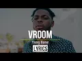 Yxng Bane - Vroom lyrics