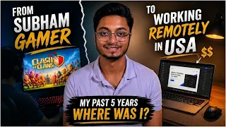 How I Went From Subham Gamer to Earning Dollars Working Remotely for a US Company | Full Story