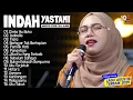 Download Lagu INDAH YASTAMI I CINTA ITU BUTA (UKs) I FULL ALBUM AKUSTIK TERBAIK 2025