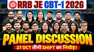 RRB JE CBT-1 2026 PANEL DISCUSSION | RRB JE Safe Attempts & Expected CutOff | 27 Oct 2026 All Shifts