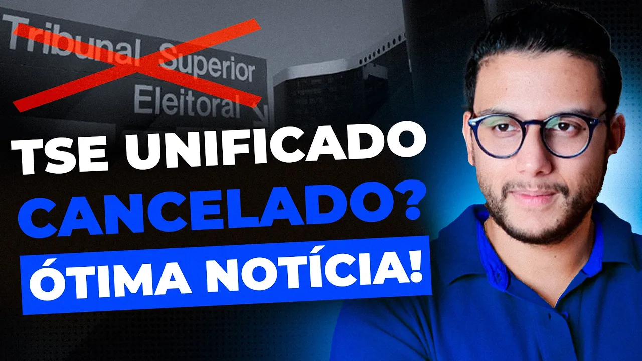 FOI CANCELADO O CONCURSO UNIFICADO DO TSE? ESSA SERIA UMA ÓTIMA NOTÍCIA!