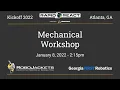 Mechanical Workshop - GeorgiaFIRST FRC Kickoff 2022
