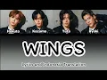 Kazuma\u0026Hokuto (THE RAMPAGE) × Yuta (NCT127) × Ryoki(BE:FIRST) - Wings | Lyrics\u0026Indonesia Translation