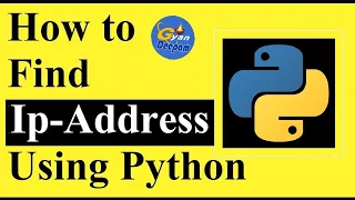 How to find the ip address of a system using Python code Python code to print ip address