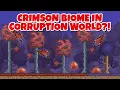 How to have Crimson and Corruption in Same World in Terraria