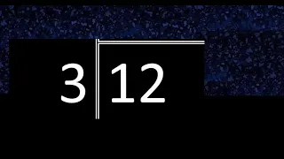 Divide 12 by 3 remainder Division with 1 Digit Divisors How to do