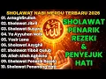 Lagu SHOLAWAT JIBRIL MERDU MENYENTUH HATI | Trending Sholawat 2026