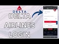 How to Login Delta Airlines Account 2024 Delta Airlines Login