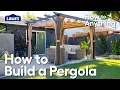 How to Build a Pergola How To Anything