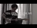 Download Lagu You don't know me - Byungjoo Kang (Instrumental Cover)