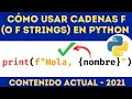 COMO USAR CADENAS F F-STRINGS EN PYTHON