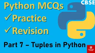 CBSE Part 7 - Tuples in Python