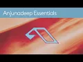 Anjunadeep Essentials (DJ Mix) (Ben Böhmer, Tinlicker, Yotto, Marsh, Lane 8, Eli \u0026 Fur)