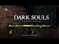 Remastered Rescue Solaire Without Chaos Servant Covenant Lost Izalith Shortcut Sunlight Maggot