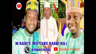 sabuwar qasidar m rabi u yas alu mai sunah miftahu kashi na 1