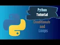 Intro to Python - Conditionals and loops