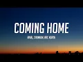 Download Lagu Arc North, Rival, Cadmium - Coming Home (Lyrics)
