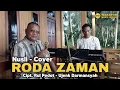 Download Lagu RODA ZAMAN - NUSLI (Cover) | Lagu Minang Versi Musik Wakatobi Terbaru 2023 ▪︎ Cipt. Rul Pedot