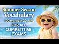 Summer Season Vocabulary The HINDU Deccan Chronicle The Indian Express SS BHUSHAN