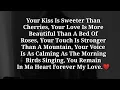 DM TO DF MASSAGE TODAY YOUR KISS IS SWEETER THAN CHERRIES
