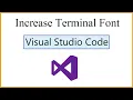 How to Increase Terminal Font on VS Code 2021 Update Amit Thinks