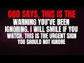 Download Lagu God Says: This Is The Warning You've Been Ignoring | God’s message today 