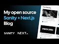 How I built a blog with Next js and Sanity headless CMS
