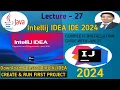 How to Install IntelliJ IDEA on Windows Install Java JDK 22 Creative Java Programming