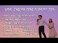 Lagu Top Viral English Songs TikTok Playlist 2025 - Back to Friends, Sailor Song, Cinnamon Girl