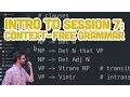 7 1 Intro to Session 7 Context-Free Grammar - Programming with Text