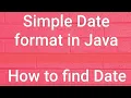 Finding Current Date and time using java Date format in java